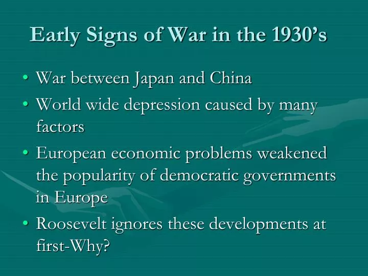 early signs of war in the 1930 s