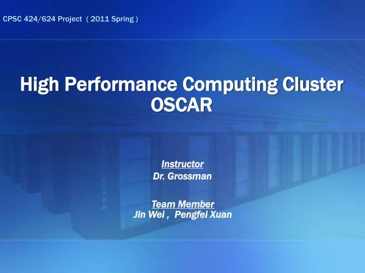 high performance computing cluster oscar