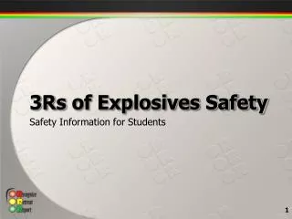 3Rs of Explosives Safety