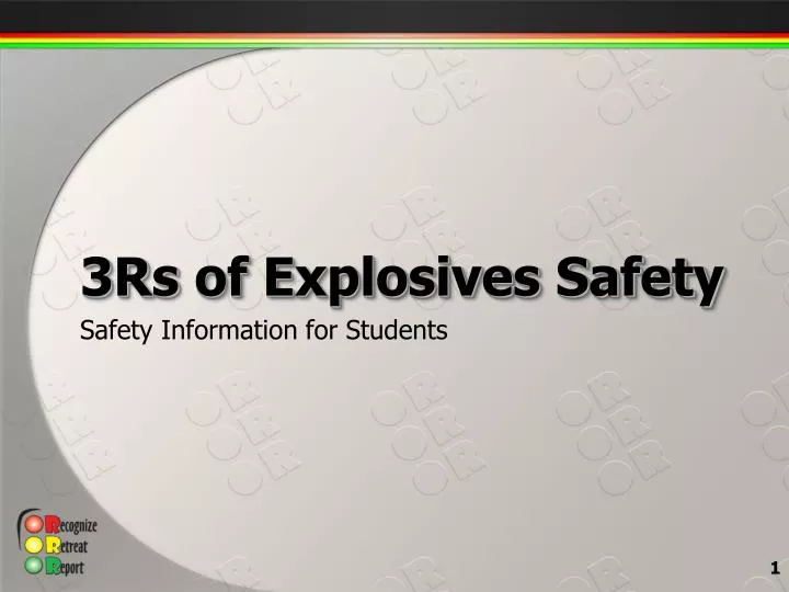 3rs of explosives safety