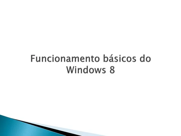 funcionamento b sicos do windows 8