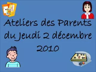 ateliers des parents