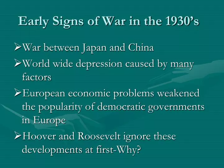 early signs of war in the 1930 s