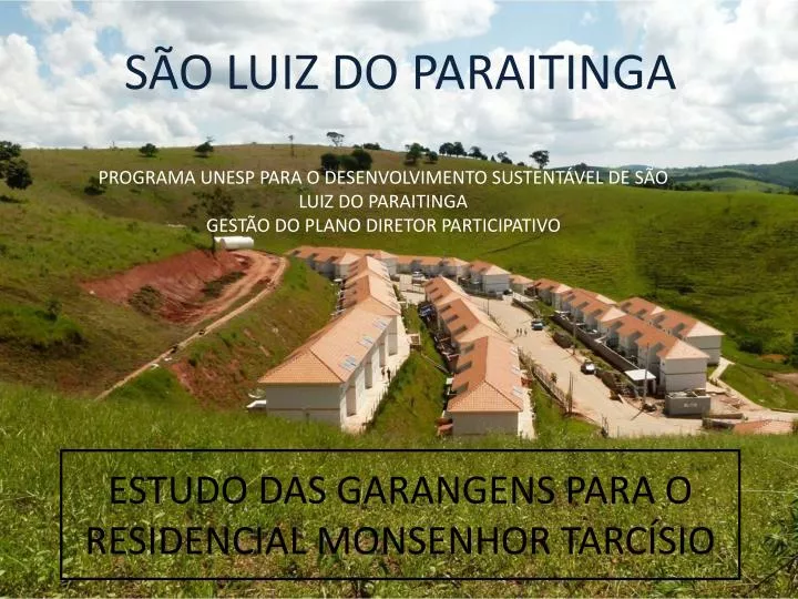 estudo das garangens para o residencial monsenhor tarc sio