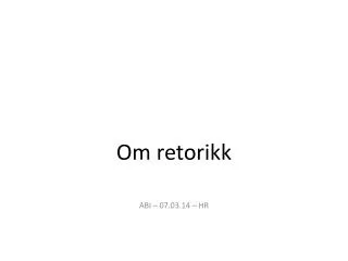om retorikk
