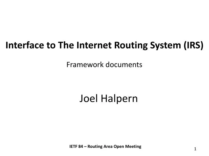 interface to the internet routing system irs framework documents
