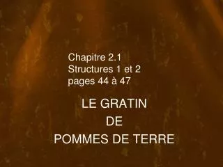 chapitre 2 1 structures 1 et 2 pages 44 47