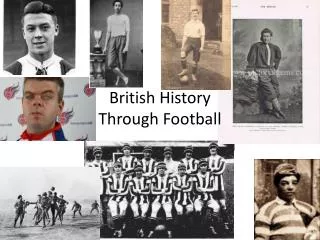 British History Through Football