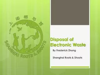 Disposal of Electronic Waste