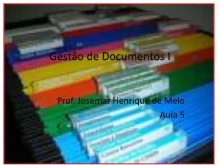 Gestão de Documentos I