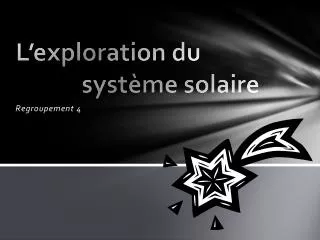 l exploration du syst me solaire