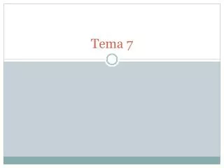 tema 7