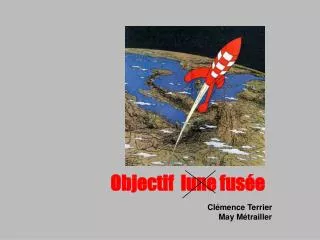 objectif lune fus e