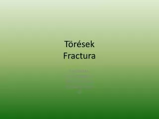 t r sek fractura