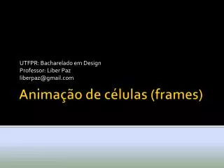 utfpr bacharelado em design professor liber paz liberpaz@gmail com
