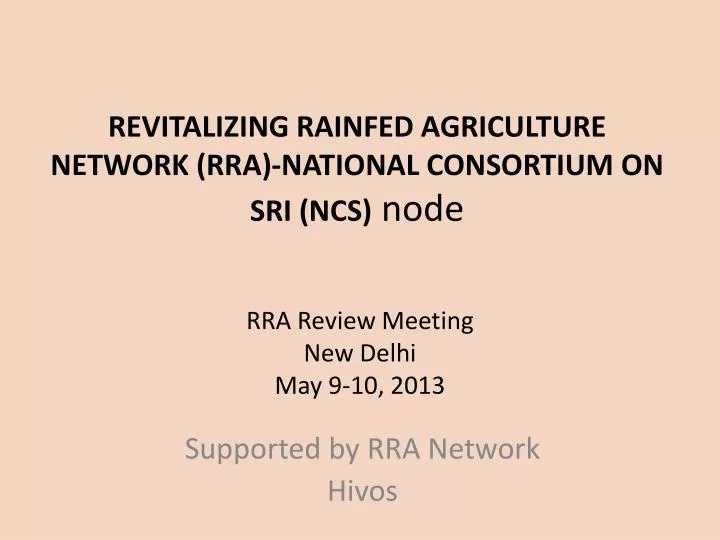 revitalizing rainfed agriculture network rra national consortium on sri ncs node