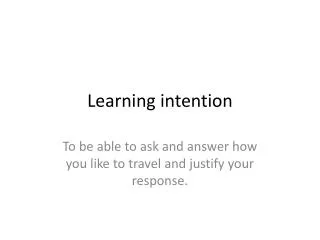 Learning intention