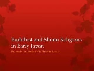 Buddhist and Shinto Religions in Early Japan