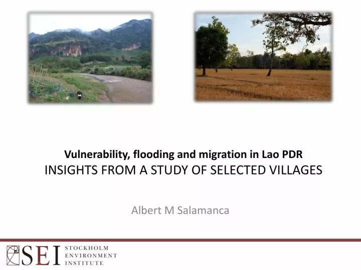 vulnerability flooding and migration in lao pdr insights from a study of selected villages