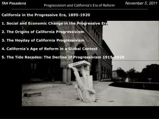 California in the Progressive Era, 1895-1920