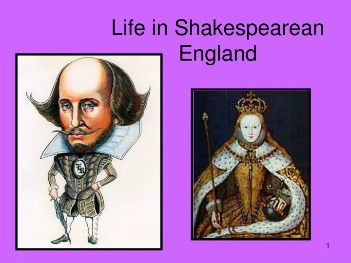 life in shakespearean england