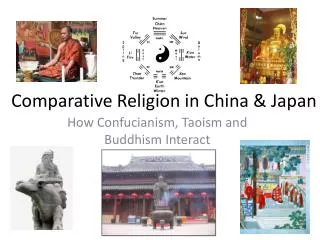 Comparative Religion in China &amp; Japan