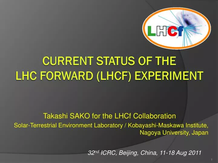 current status of the lhc forward lhcf experiment