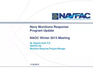 Navy Munitions Response Program Update NAOC Winter 2013 Meeting