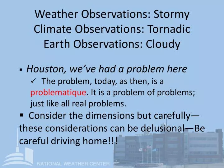 weather observations stormy climate observations tornadic earth observations cloudy