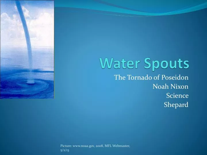 water spouts
