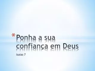 ponha a sua confian a em deus