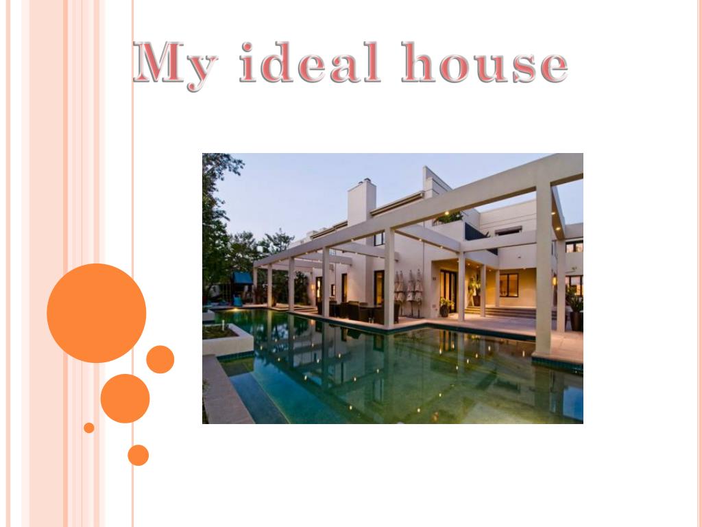 PPT - My ideal house PowerPoint Presentation, free download - ID:2155121