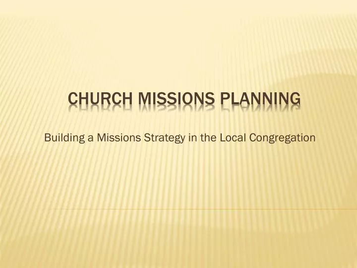 building a missions strategy in the local congregation