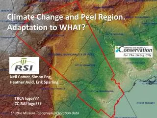 Climate Change and Peel Region. Adaptation to WHAT?