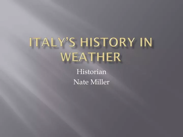 italy s history in weather