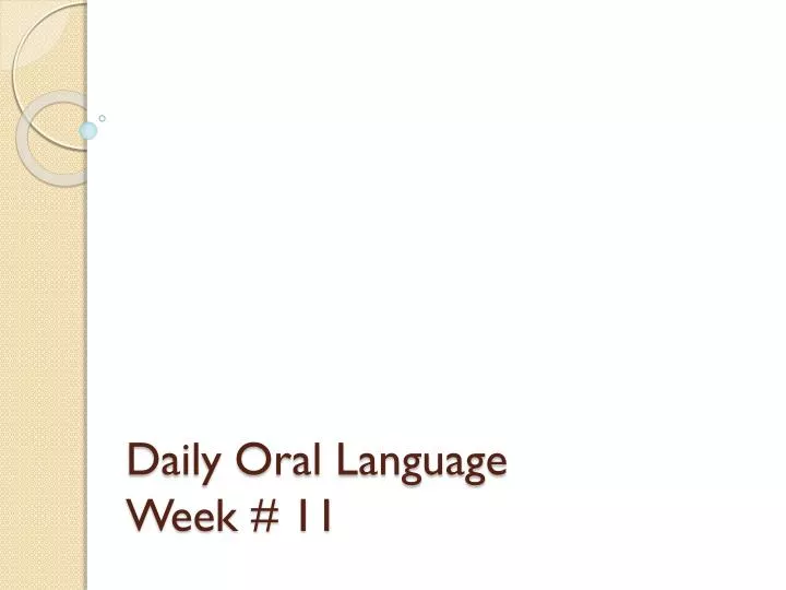 daily oral language week 11