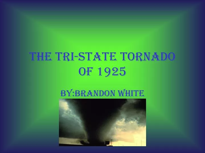 the tri state tornado of 1925