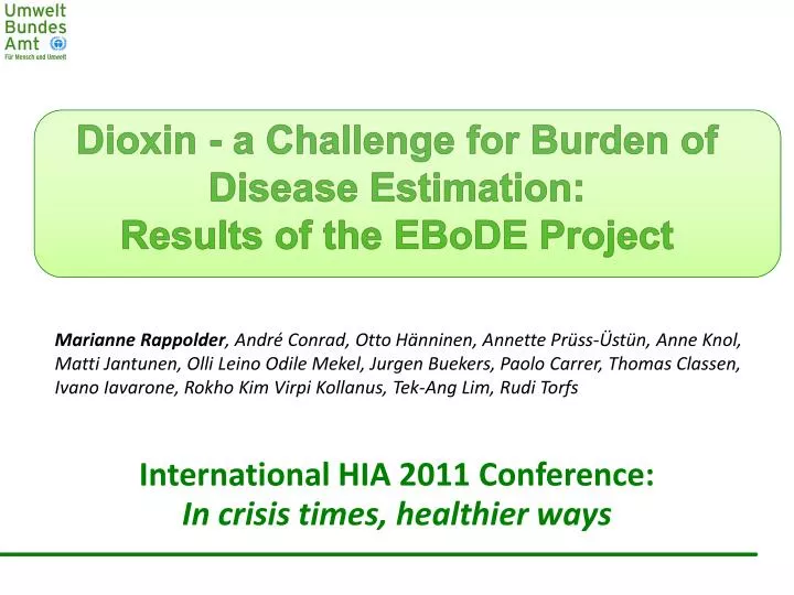 dioxin a challenge for burden of disease estimation results of the ebode project