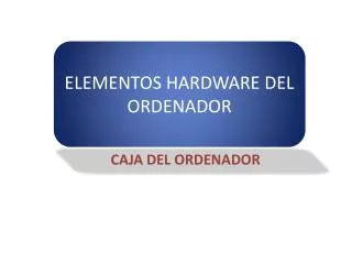 caja del ordenador