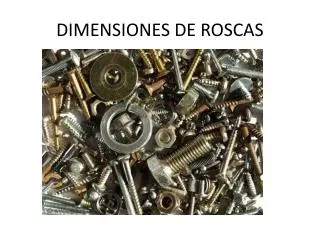 dimensiones de roscas