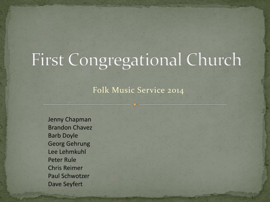 PPT - First Congregational Church PowerPoint Presentation, free ...