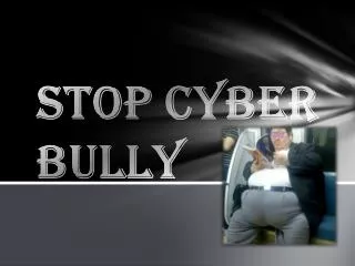 STOP Cyber bully