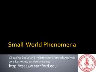 Small-World Phenomena