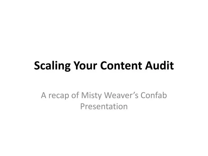 scaling your content audit