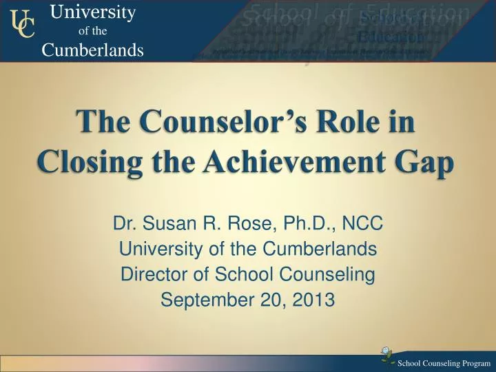 the counselor s role in closing the achievement gap