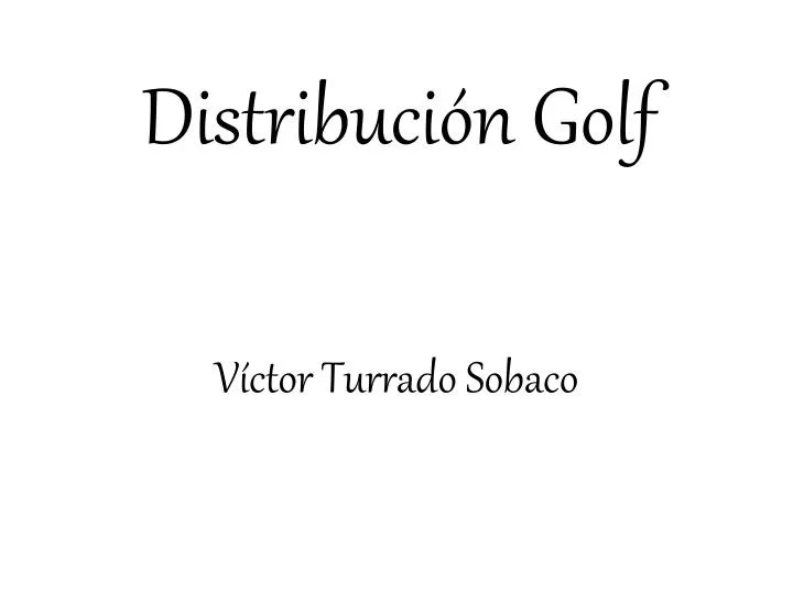 distribuci n golf