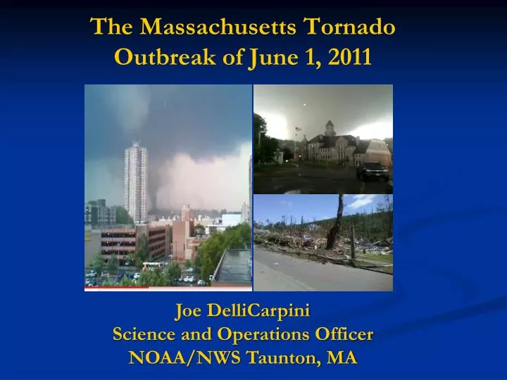 the massachusetts tornado outbreak of june 1 2011
