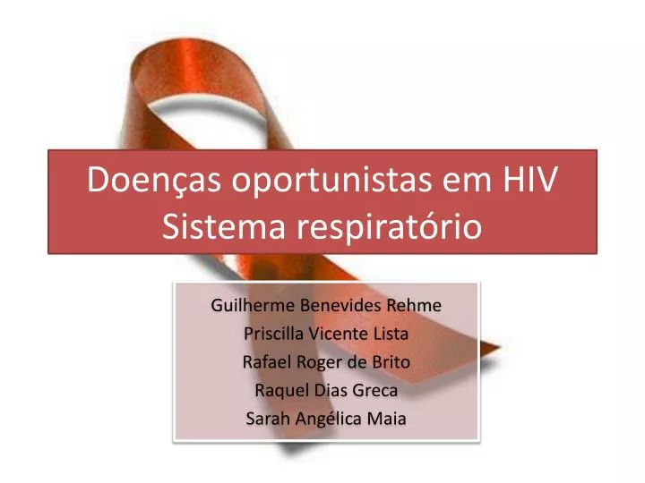 doen as oportunistas em hiv sistema respirat rio