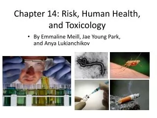 Chapter 14: Risk, Human Health, and Toxicology