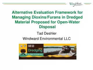 Tad Deshler Windward Environmental LLC